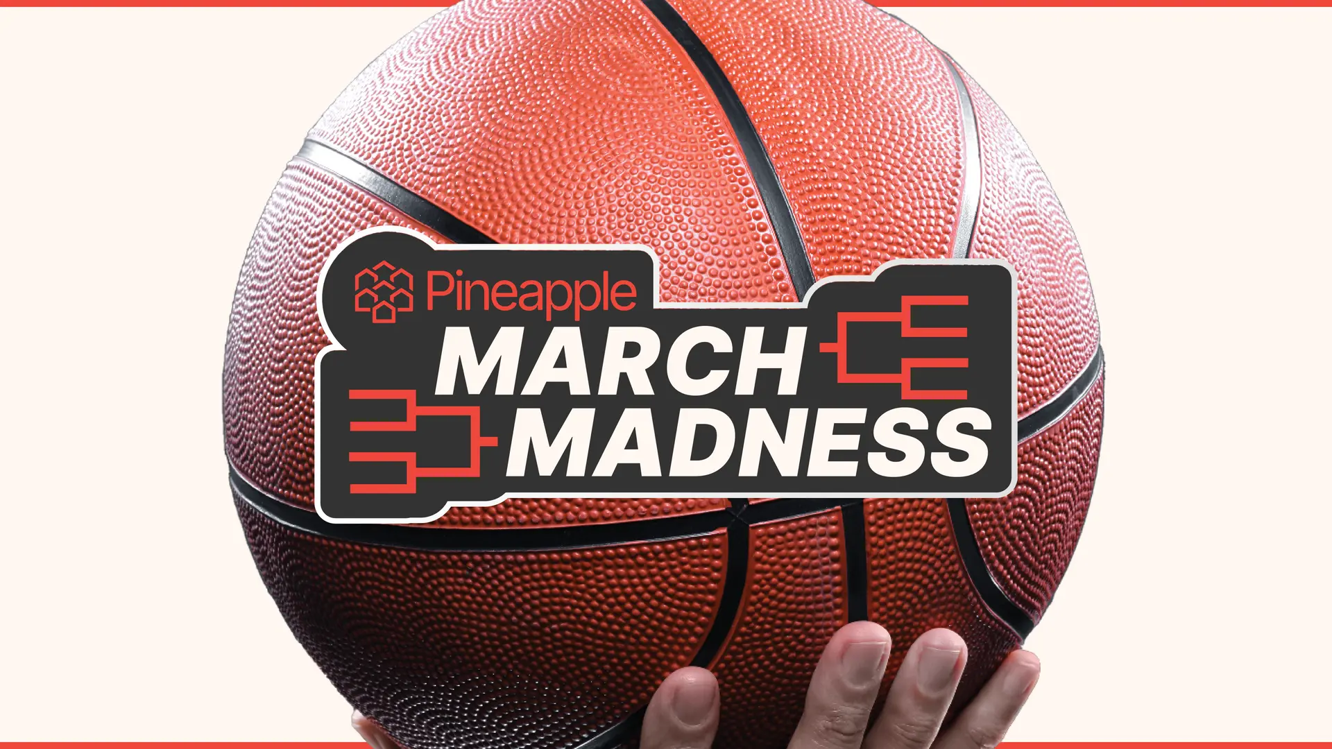 Pineapple's March Madness Charity Basketball Tournament 