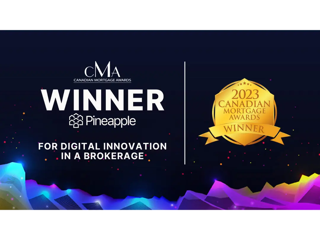 Pineapple Financial Inc. Wins the Award For Digital Innovation in the Canadian Mortgage Industry